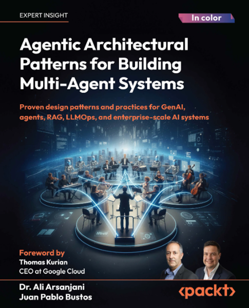 Book Review: Agentic Architectural Patterns for Building Multi-Agent Systems