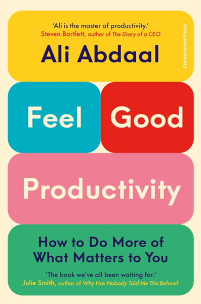 Book Review: Feel-Good Productivity