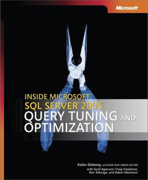 Book Review: Inside Microsoft SQL Server 2005 Query Tuning and Optimization