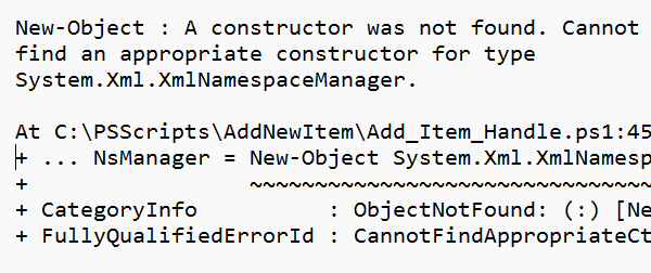 PowerShell: New-Object : Constructor not found. Cannot find an appropriate constructor for type