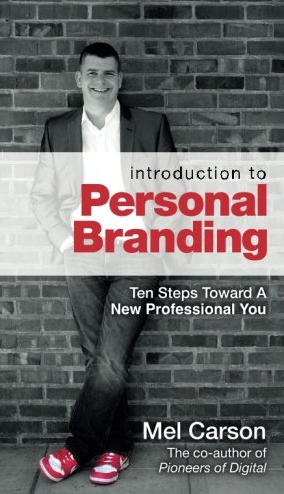 Book Review: Introduction To Personal Branding - Mel Carson