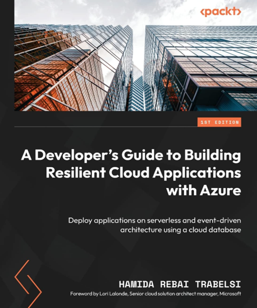 Book Review: A Developer's Guide to Building Resilient Cloud Applications with Azure