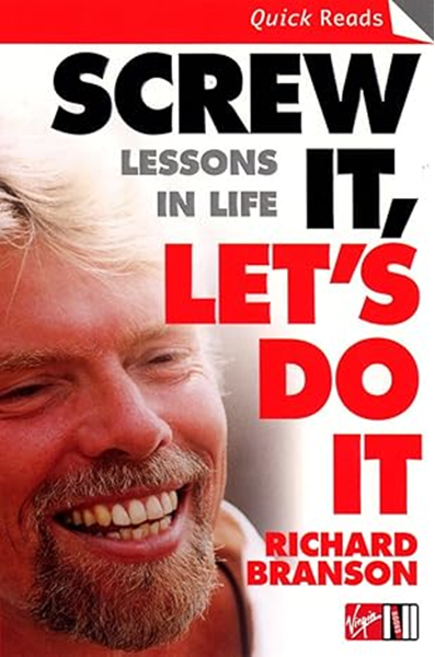 Book Review: Screw it, Let's do it - Lessons in Life