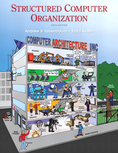 Book Review: Structured Computer Organization (6th Edition)